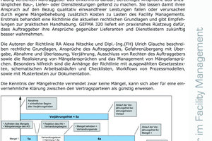  GEFMA 320 ist die erste Publikation im neuen GEFMA Richtlinien-Nummernkreis 300 „FM-Recht“ und kostet 68,00 € (kostenlos für GEFMA-Mitglieder) Weitere Informationen und  Bestellungen: www.gefma.de 